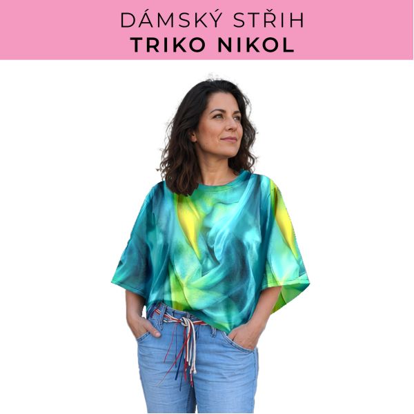 Dámský střih -  triko Nikol