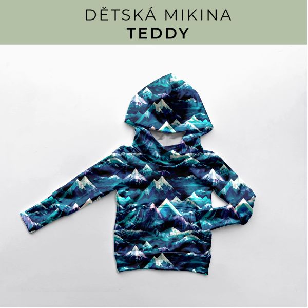 DĚTSKÝ střih - Mikina Teddy