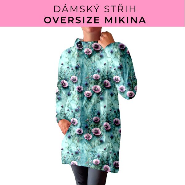 DÁMSKÝ střih - Oversize mikina