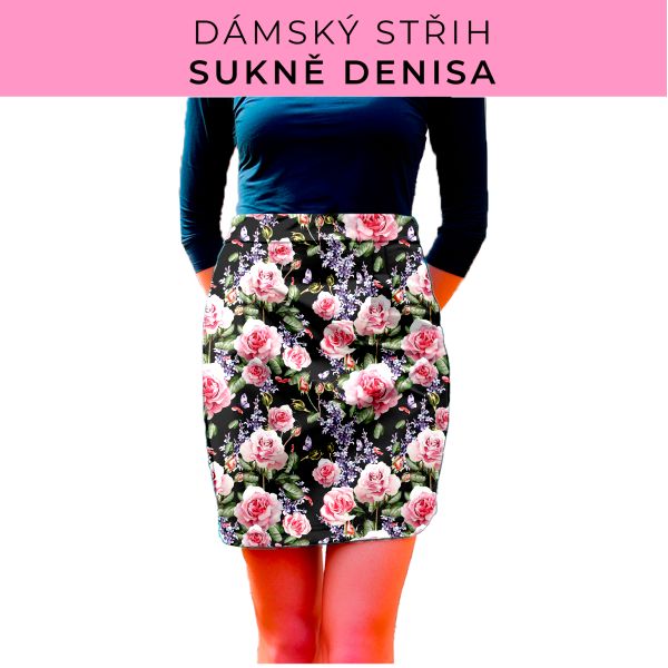 Dámský střih - Dámská sukně Denisa