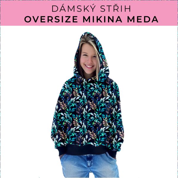 Dámský střih - mikina Meda