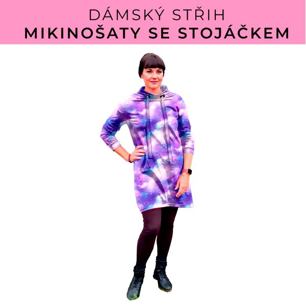 Dámský střih - mikinové šaty se stojáčkem