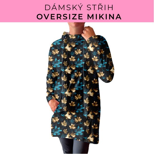 DÁMSKÝ střih - Oversize mikina