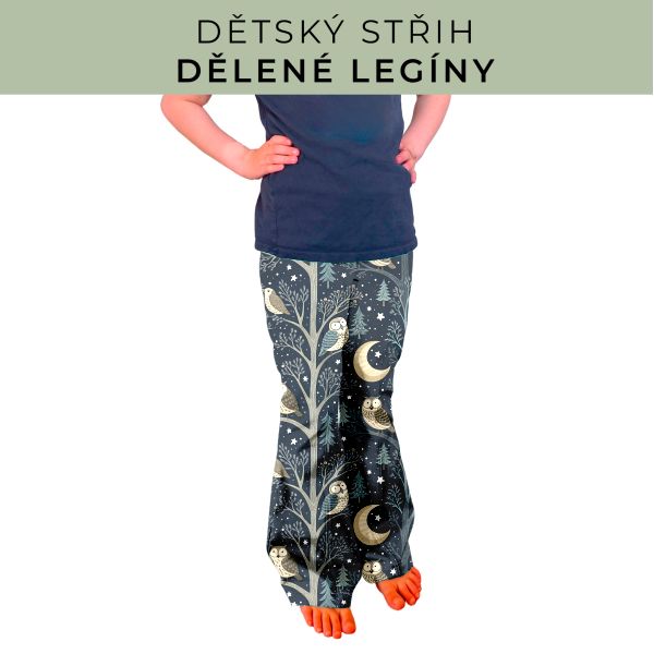Dětský střih - Dělené legíny