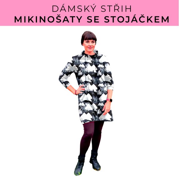 Dámský střih - mikinové šaty se stojáčkem