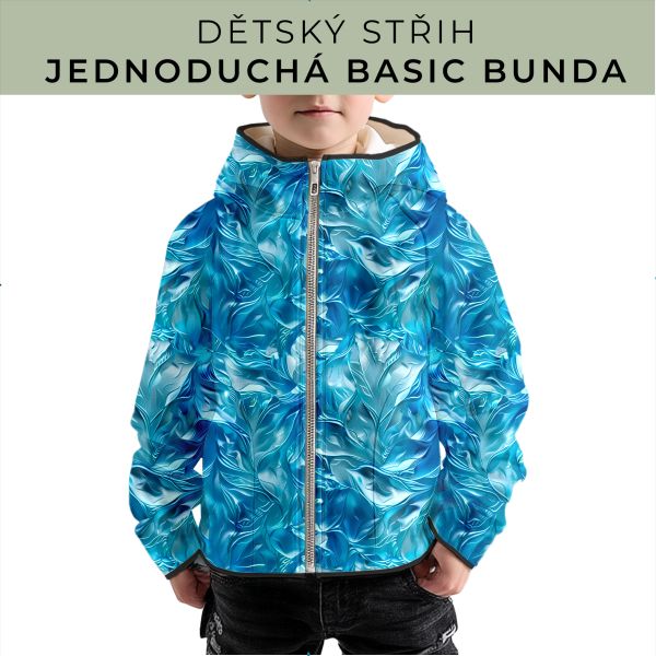 Dětský střih - jednoduchá dětská BASIC  bunda