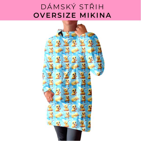DÁMSKÝ střih - Oversize mikina