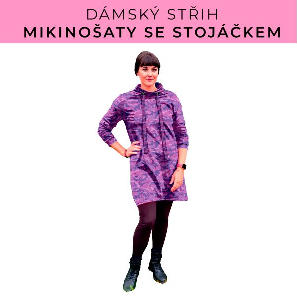 Dámský střih - mikinové šaty se stojáčkem