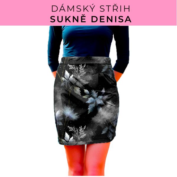 Dámský střih - Dámská sukně Denisa