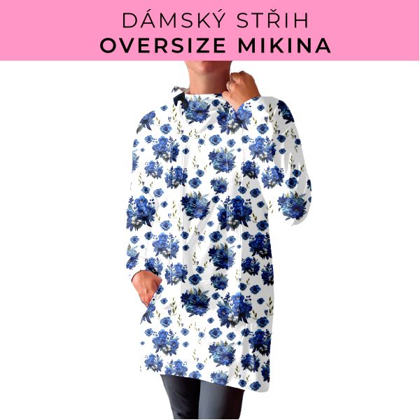 DÁMSKÝ střih - Oversize mikina
