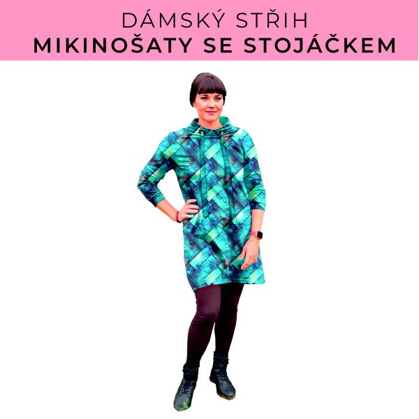 Dámský střih - mikinové šaty se stojáčkem