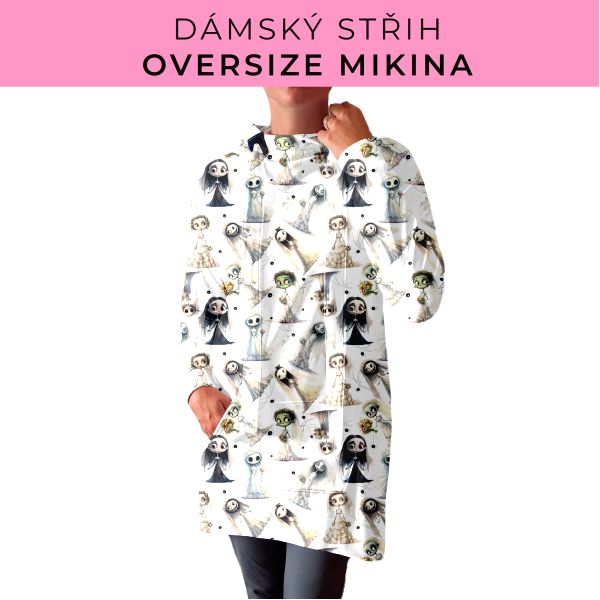 DÁMSKÝ střih - Oversize mikina