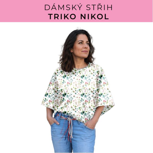 Dámský střih -  triko Nikol