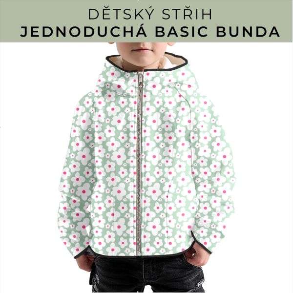 Dětský střih - jednoduchá dětská BASIC  bunda