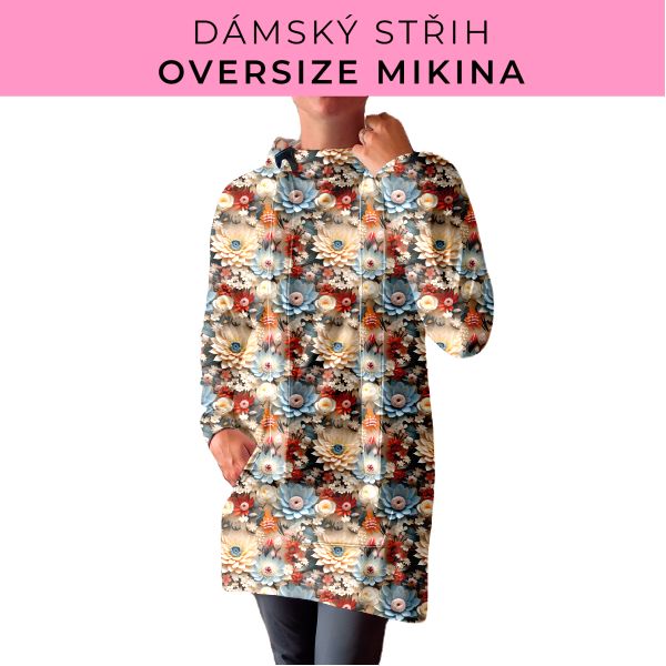 DÁMSKÝ střih - Oversize mikina