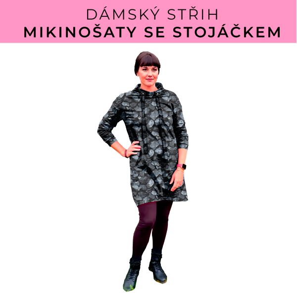 Dámský střih - mikinové šaty se stojáčkem