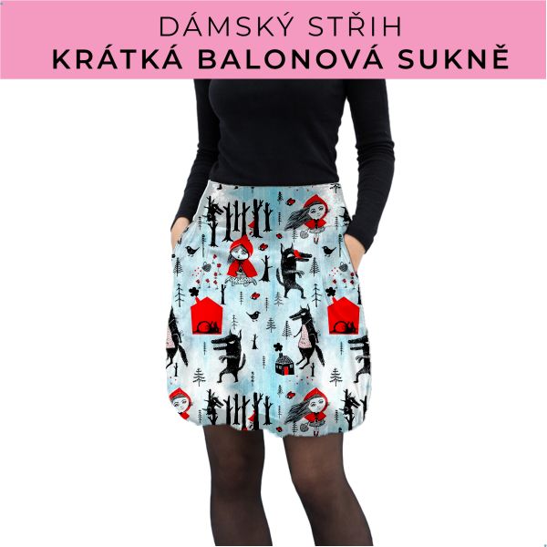 Dámský střih - balonová krátká sukně