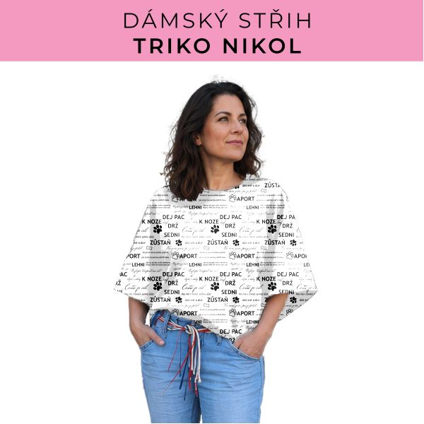 Dámský střih -  triko Nikol