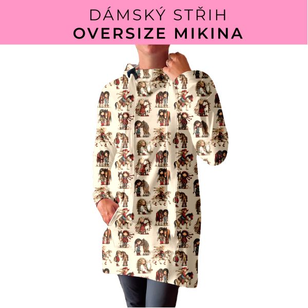 DÁMSKÝ střih - Oversize mikina