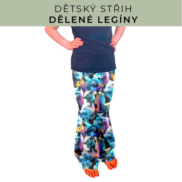 Dětský střih - Dělené legíny