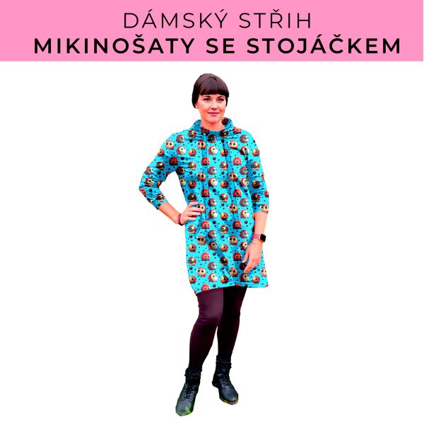 Dámský střih - mikinové šaty se stojáčkem