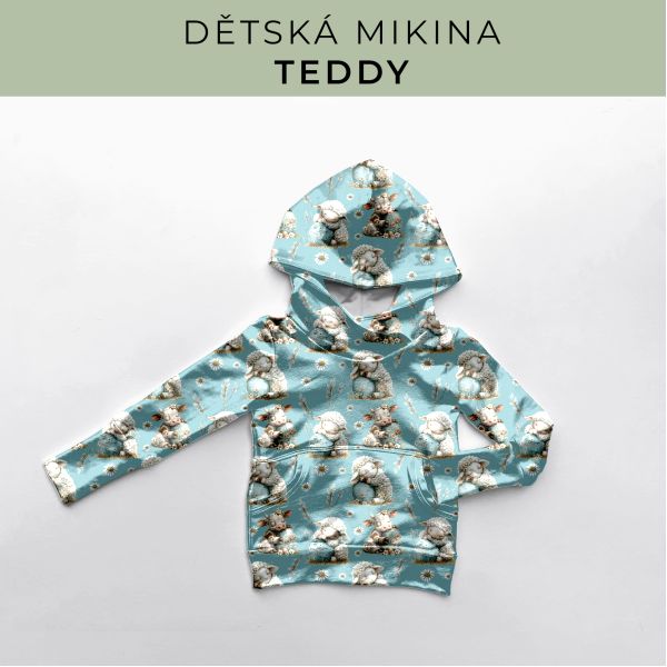 DĚTSKÝ střih - Mikina Teddy