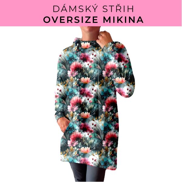 DÁMSKÝ střih - Oversize mikina