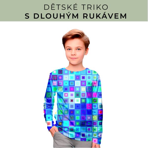DĚTSKÝ střih - triko dlouhý rukáv