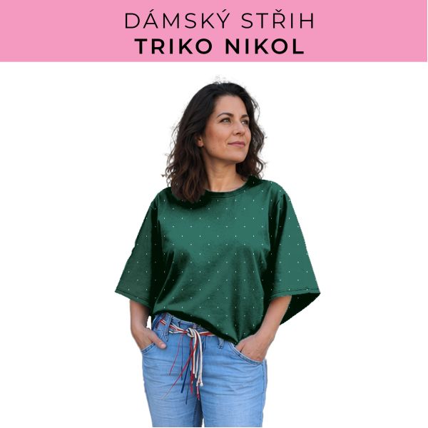 Dámský střih -  triko Nikol