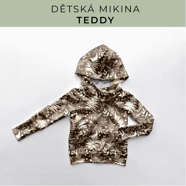 DĚTSKÝ střih - Mikina Teddy