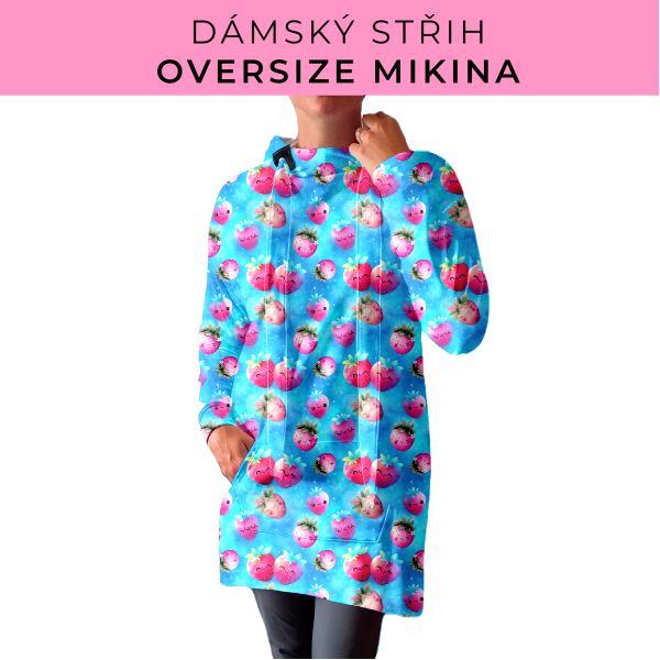 DÁMSKÝ střih - Oversize mikina