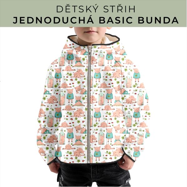 Dětský střih - jednoduchá dětská BASIC  bunda