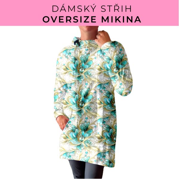 DÁMSKÝ střih - Oversize mikina