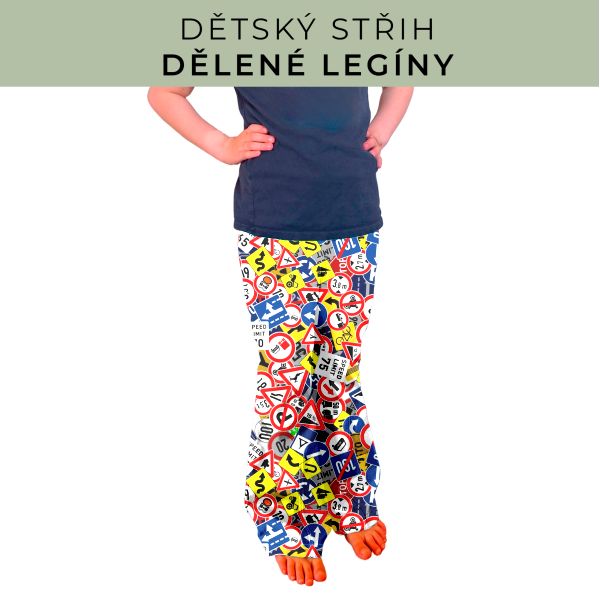 Dětský střih - Dělené legíny