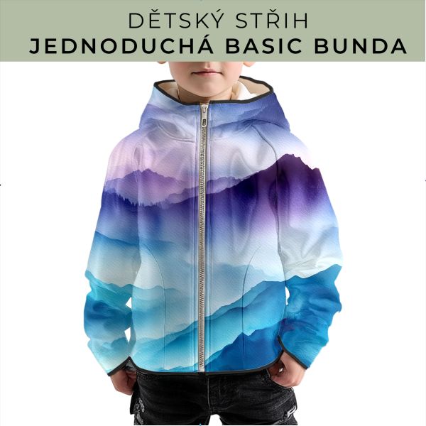Dětský střih - jednoduchá dětská BASIC  bunda