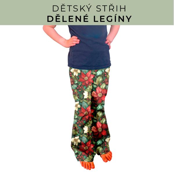 Dětský střih - Dělené legíny