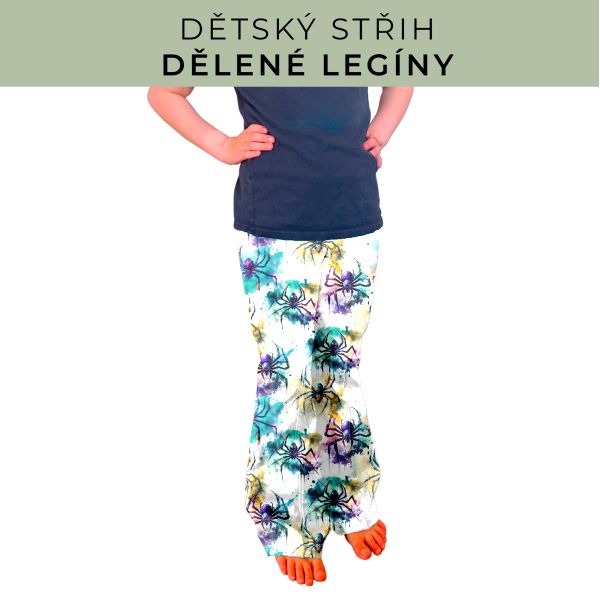 Dětský střih - Dělené legíny