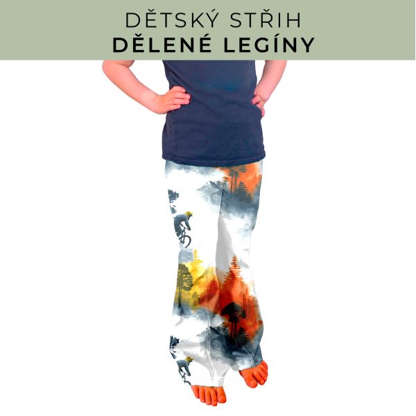 Dětský střih - Dělené legíny