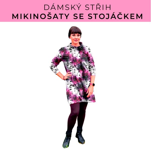 Dámský střih - mikinové šaty se stojáčkem