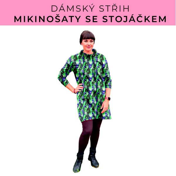 Dámský střih - mikinové šaty se stojáčkem