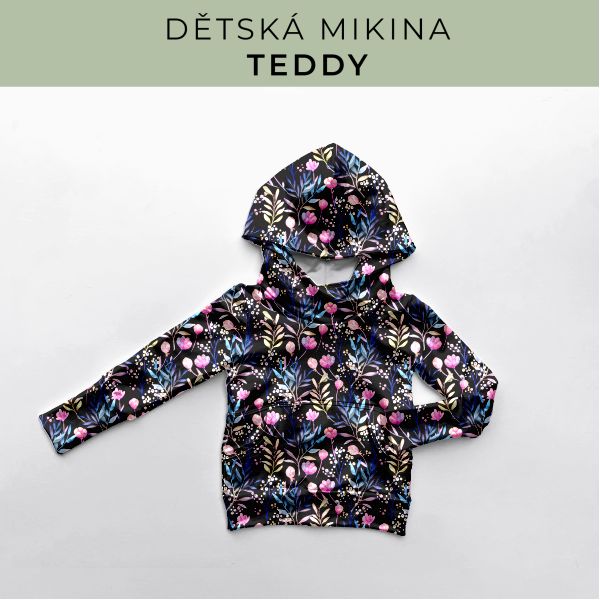 DĚTSKÝ střih - Mikina Teddy
