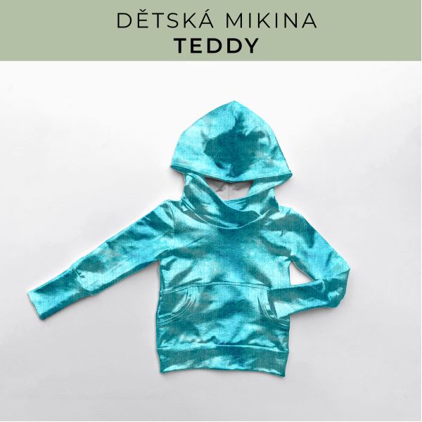 DĚTSKÝ střih - Mikina Teddy