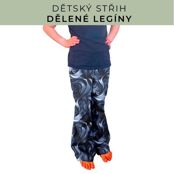 Dětský střih - Dělené legíny