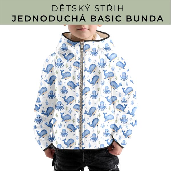Dětský střih - jednoduchá dětská BASIC  bunda