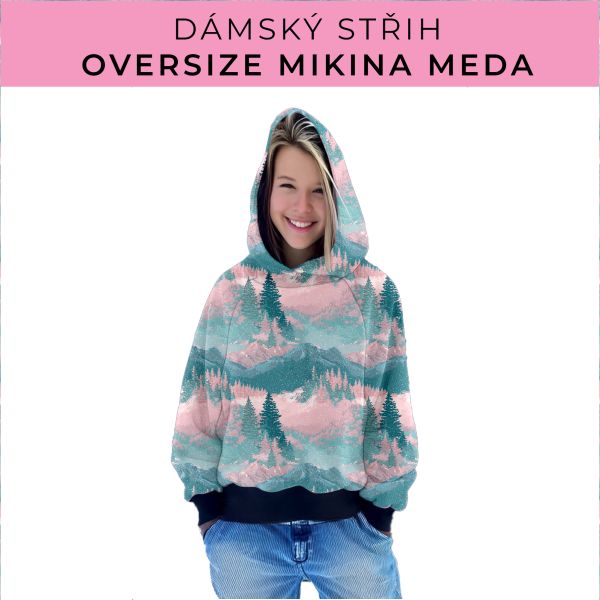 Dámský střih - mikina Meda