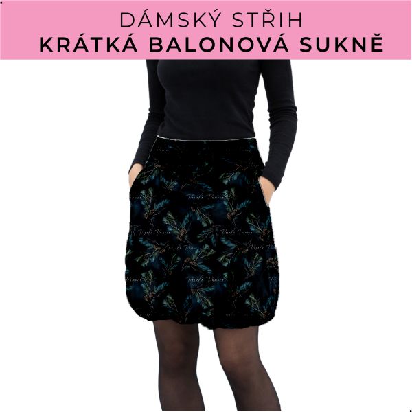 Dámský střih - balonová krátká sukně