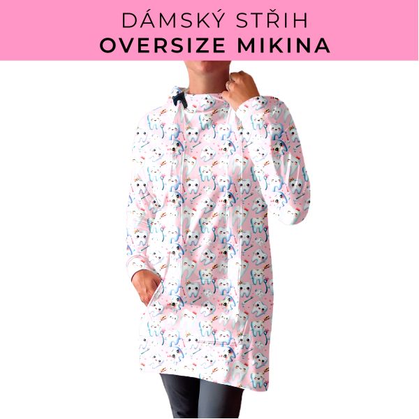 DÁMSKÝ střih - Oversize mikina