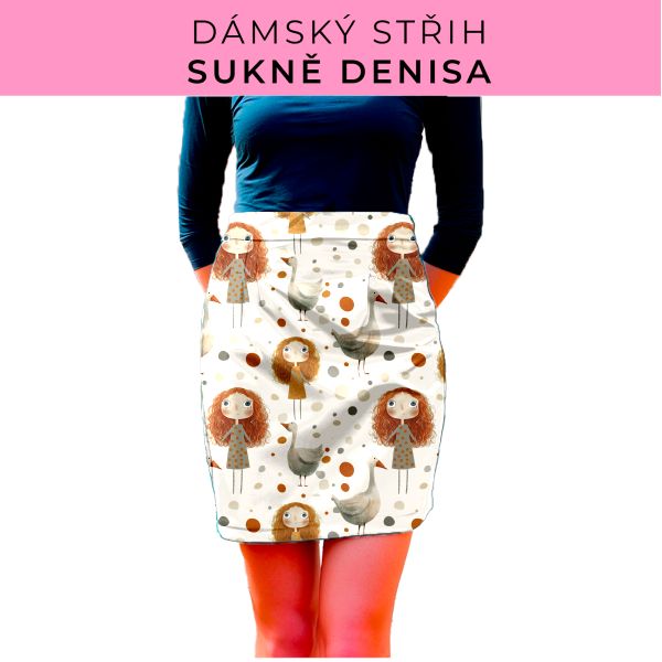 Dámský střih - Dámská sukně Denisa