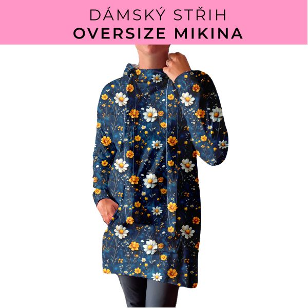 DÁMSKÝ střih - Oversize mikina