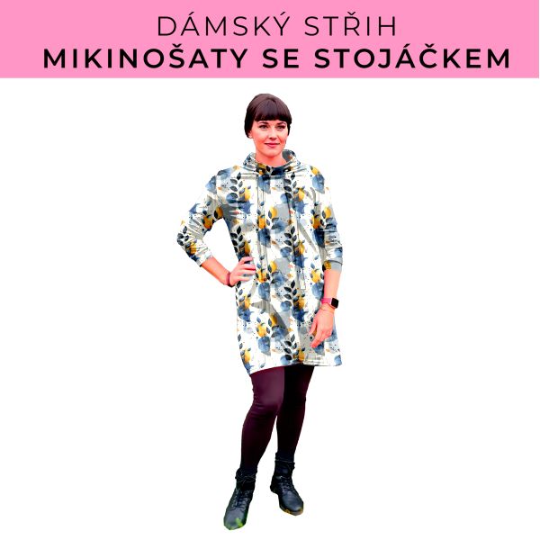 Dámský střih - mikinové šaty se stojáčkem